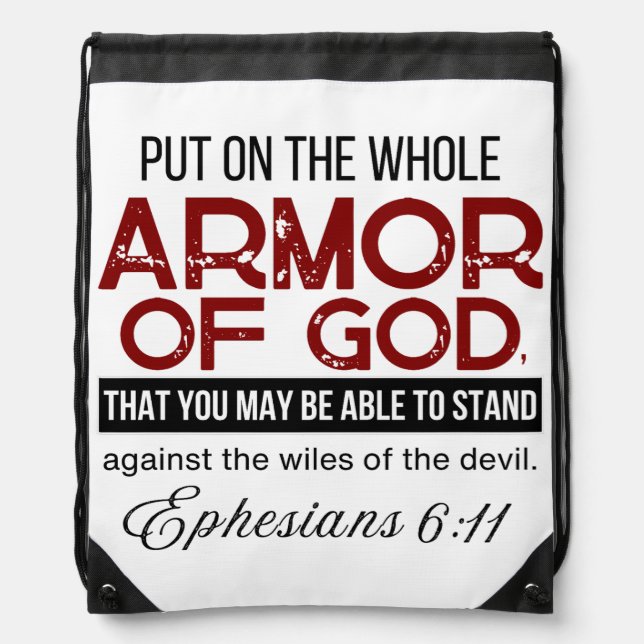  Ephesians 6:11 Put on the Whole Armor of God Drawstring Bag (Front)