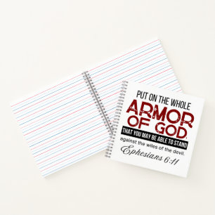 Ephesians 6:11 Put on the Whole Armor of God Notebook