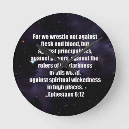 Ephesians 6:12 Bible Verse On Space Background Round Clock