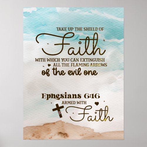 Ephesians 616 Take up the Shield of Faith Bible  Poster