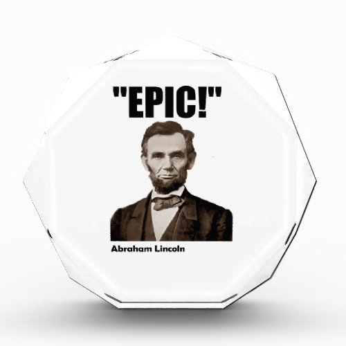 Epic Abraham Lincoln Award