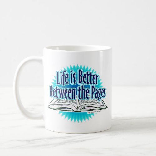 Epic Between the Pages Blue Reader Author Slogan Coffee Mug