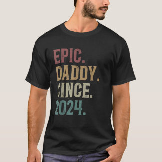 Epic daddy since 2024 Vintage new dad first father T-Shirt
