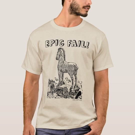 EPIC FAIL! T-Shirt | Zazzle.com