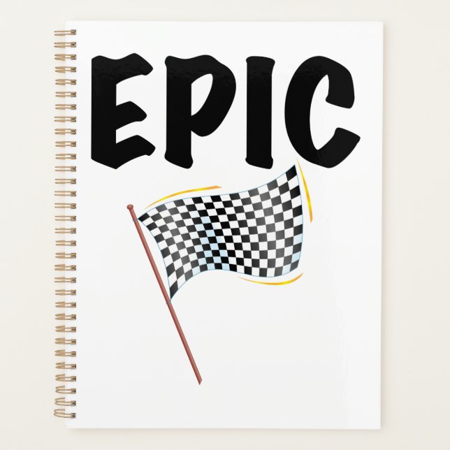 Epic Finish Line Checkered Racing Flag Planner (Front)