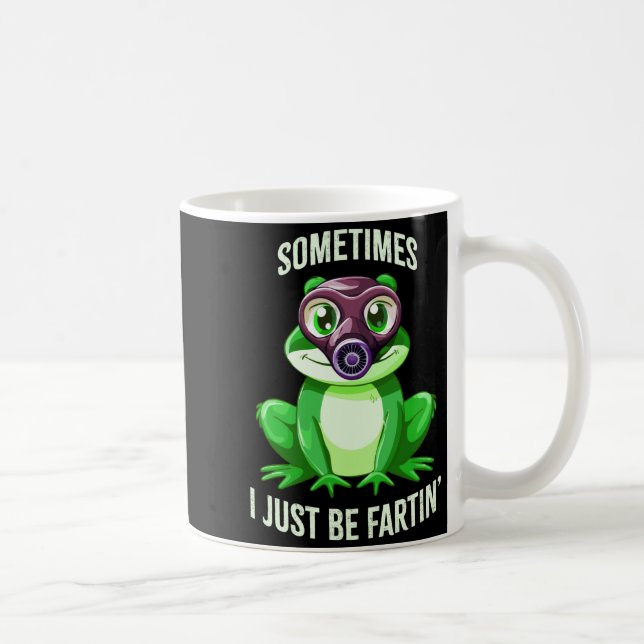 Epic Frog Fartin I Gas Just Sometimes Mask Coffee Mug (Right)