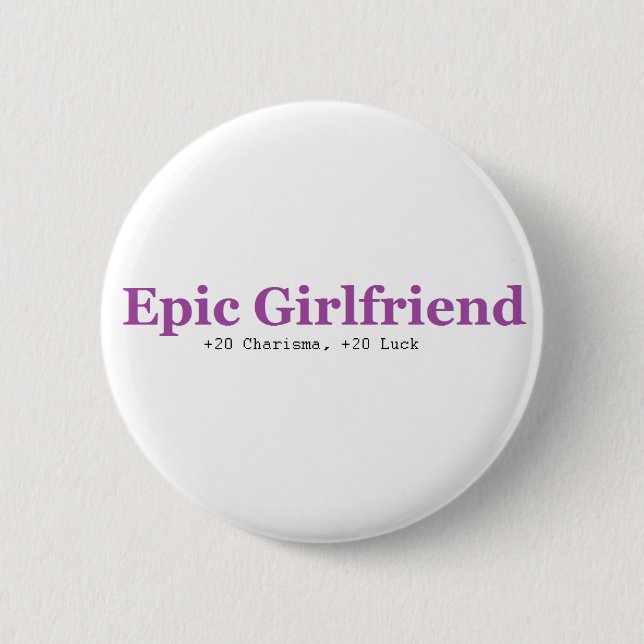 Epic Girlfriend Button (Front)