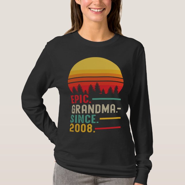 Epic Grandma Since 2008 Happy Mothers Day T-Shirt (Front)