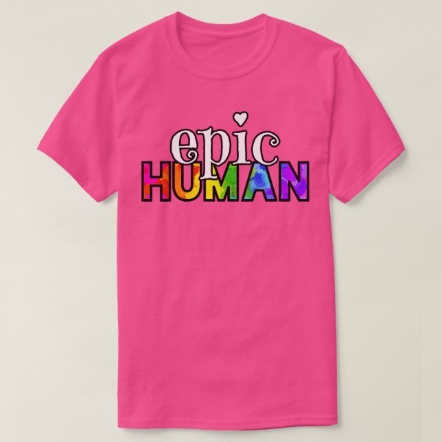 Epic Human T-Shirt (Design Front)