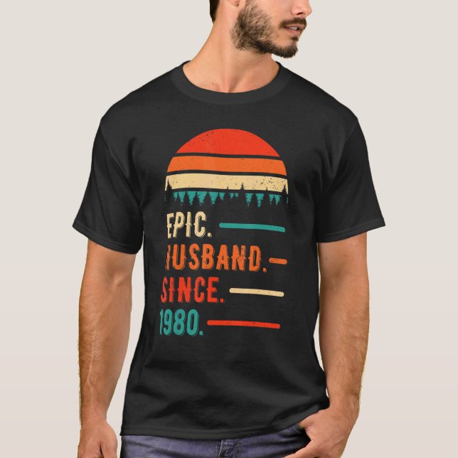 Epic Husband Since 1980 42 Years 42nd Wedding Anni T-Shirt (Front)