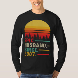 Epic Husband Since 2007 Happy Anniversary T-Shirt