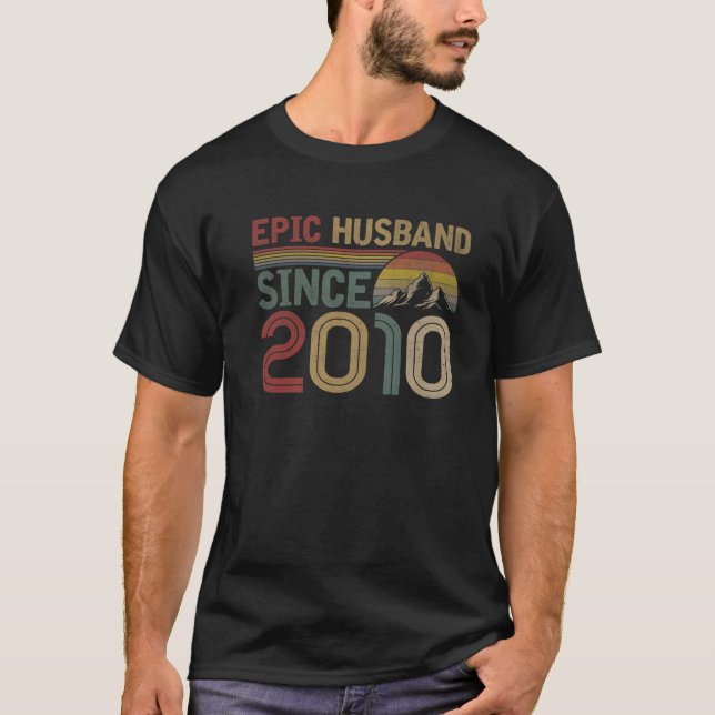 Epic Husband Since 2010 12Th Wedding Anniversary G T-Shirt (Front)
