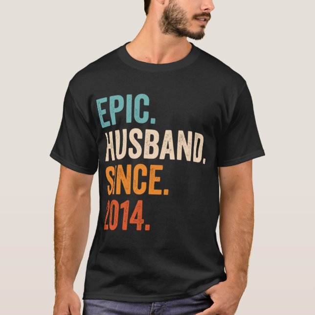 Epic Husband Since 2014 8th wedding anniversary 8 T-Shirt (Front)