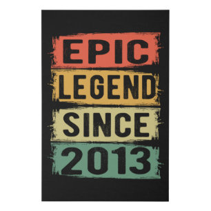Epic Legend Since 2013 Vintage 2013 Birthday Gift Faux Canvas Print