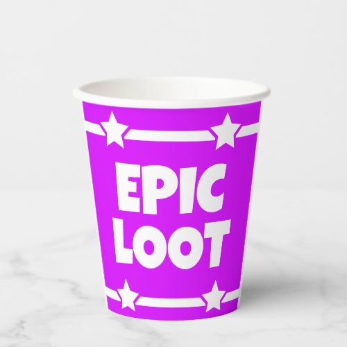 Epic Loot Gamer Neon Purple Star Text Slogan Paper Cups