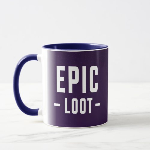 Epic Loot Gamer Purple White Teen Boy Slogan Mug
