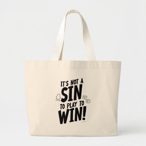 Epic No Sin to Win Boardgamer Meeple Saying Large Tote Bag
