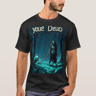 Epic RPG 'You Are Dead' T-Shirt