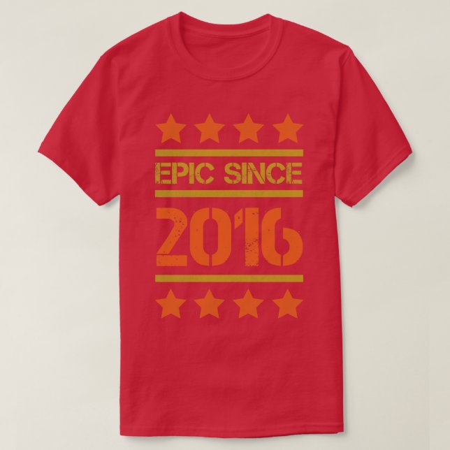 Epic Since 2016 Family Birthday Gift BbayFather Mo T-Shirt (Design Front)