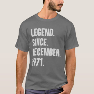 Epic Since December 1971 Birthday Gift For 50 Year T-Shirt
