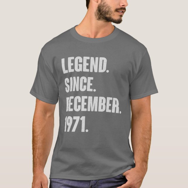 Epic Since December 1971 Birthday Gift For 50 Year T-Shirt (Front)