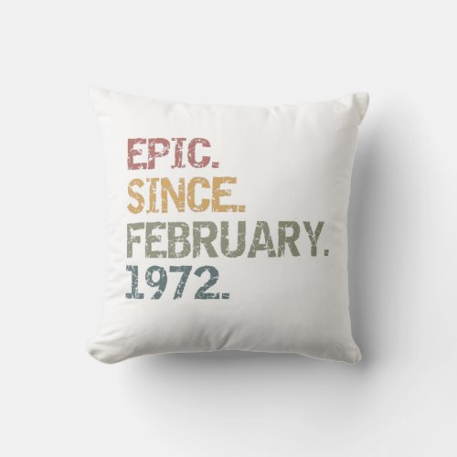 Epic since February 1972 Outdoor Pillow