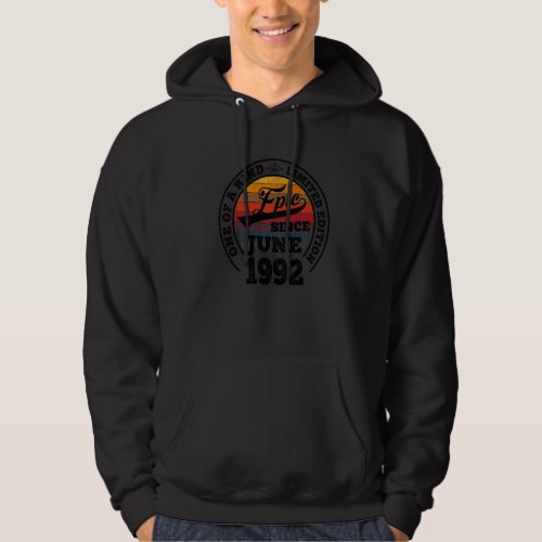 Epic Since June 1992 30th Birthday  30 Years Old Hoodie