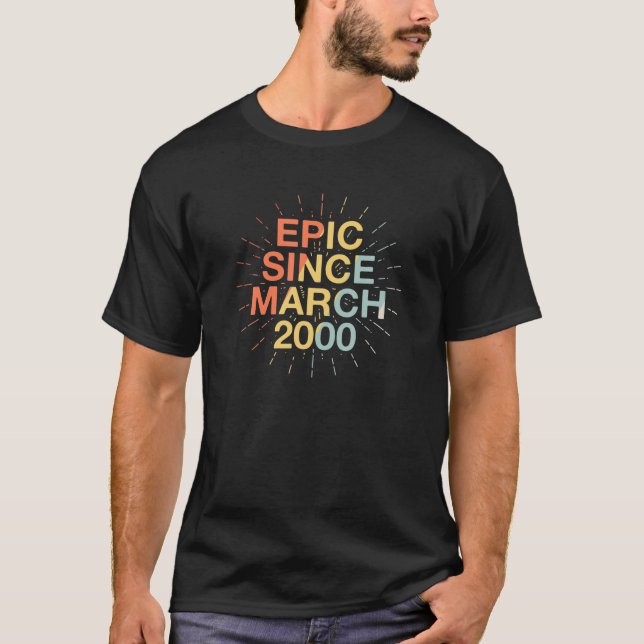 Epic Since March 2000 19Th Birthday Retro T-Shirt (Front)