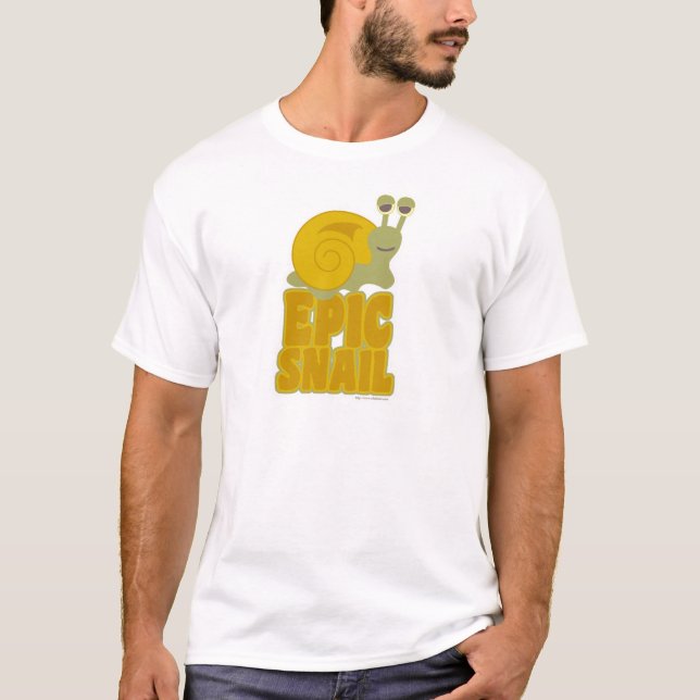Epic Snail Funny Cartoon Mollusk Animal Art T-Shirt (Front)