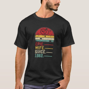 Epic Wife Since 1982 Wedding Graphic Her 40Th Anni T-Shirt