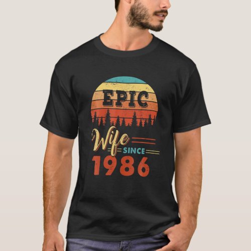 Epic Wife Since 1986 35Th Wedding Anniversary 35 Y T_Shirt