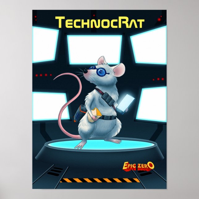 Epic Zero TechnocRat Poster (Front)