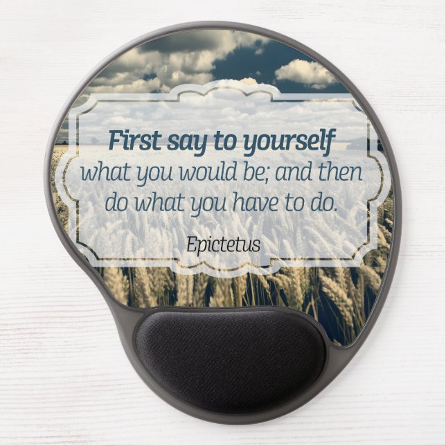 Epictetus "Do it" Inspirational Quote Gel Mouse Pad (Front)