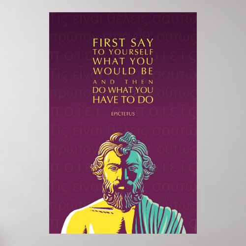 Epictetus Quote Poster Do What You Have to Do Poster