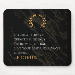 Epictetus's Recipe for Greatness Mouse Pad