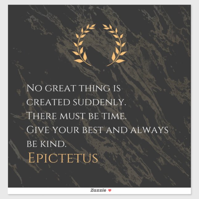 Epictetus's Recipe for Greatness Sticker (Sheet)