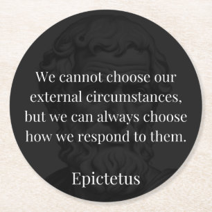 Epictetus's Wisdom: Empowerment through Response Round Paper Coaster