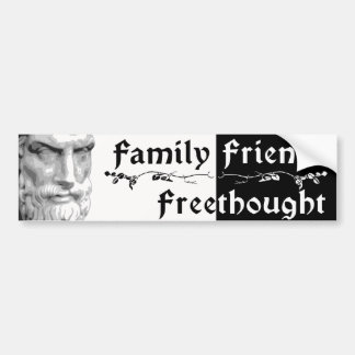 Epicurus: Family Friends Freethought Bumper Sticker