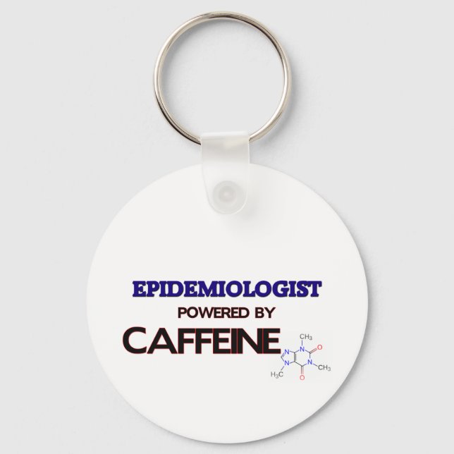 Epidemiologist Powered by caffeine Keychain (Front)