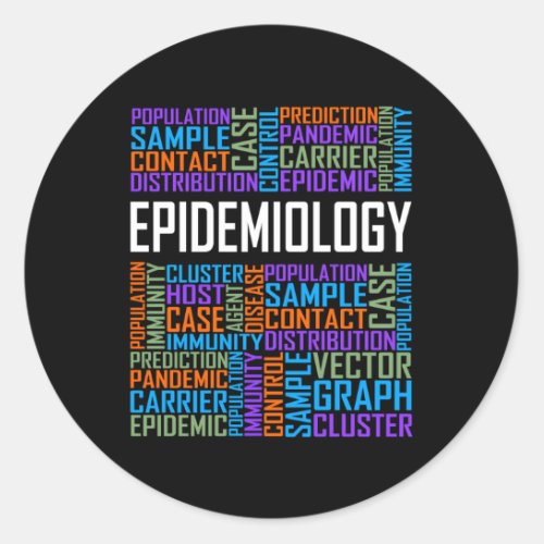 Epidemiology Words Proud Epidemiologist Classic Round Sticker