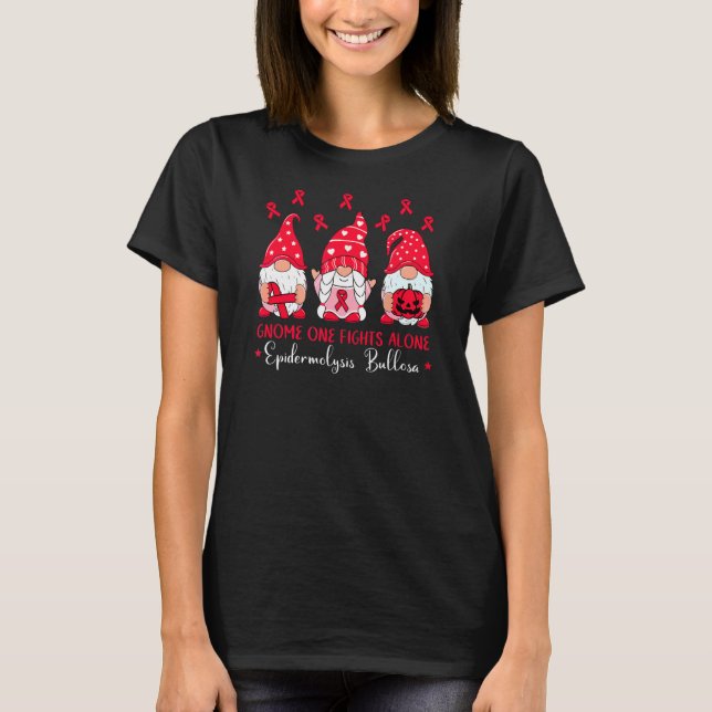Epidermolysis Bullosa  Gnome One Fights Alone Red  T-Shirt (Front)