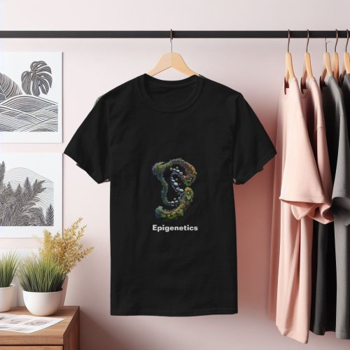 Epigenetics  Genetic memory T_Shirt