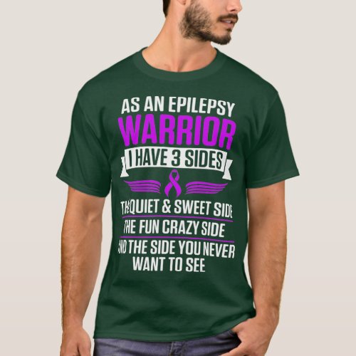 Epilepsy Awareness 3 sides Epileptic Warrior T_Shirt