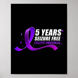 Epilepsy Awareness 5 Years Seizure Free Ribbon Poster
