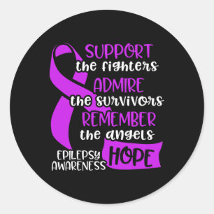 Epilepsy Awareness Admire Epileptic Warrior Surviv Classic Round Sticker