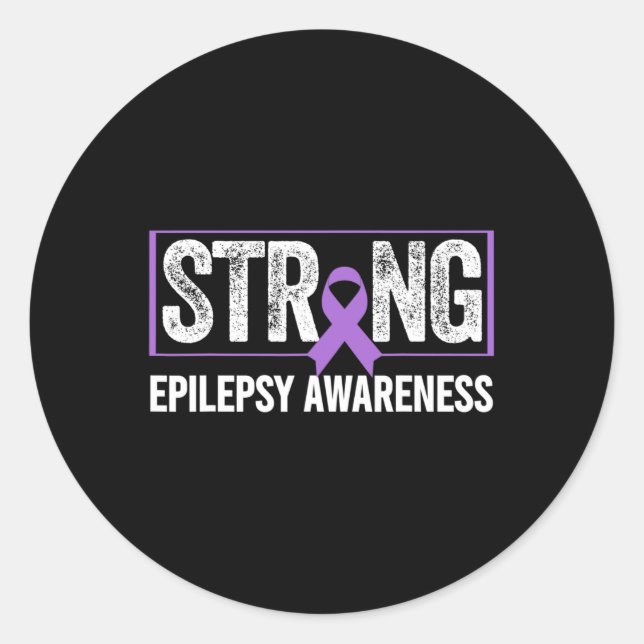 Epilepsy Awareness - Epilepsy Awareness Strong  Classic Round Sticker (Front)
