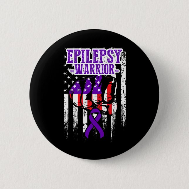 Epilepsy Awareness Epileptic Warrior Survivor 22  Button (Front)