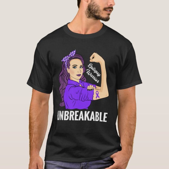 Epilepsy Awareness Epileptic Warrior Unbreakable S T-Shirt (Front)