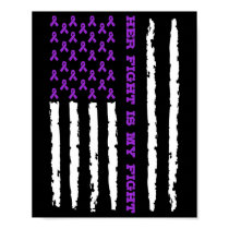 Epilepsy Awareness Her Fight Is My Fight Poster