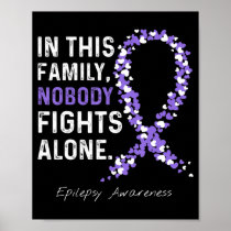 Epilepsy Awareness In This Family Nobody Fights Al Poster